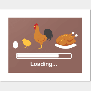 Chicken Loading Posters and Art